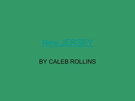 New JERSEY BY CALEB ROLLINS JERSEY FINCH Real name is eastern goldfinch Eats seeds, grain and nuts They live in weedy fields.