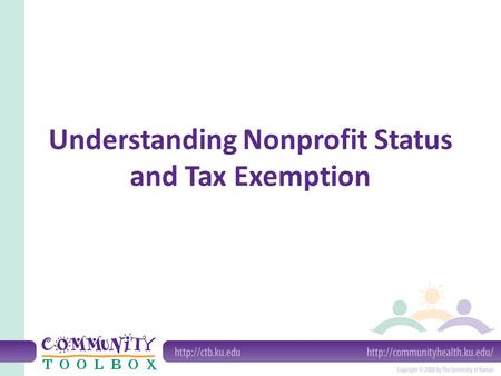 Understanding Nonprofit Status and Tax Exemption.