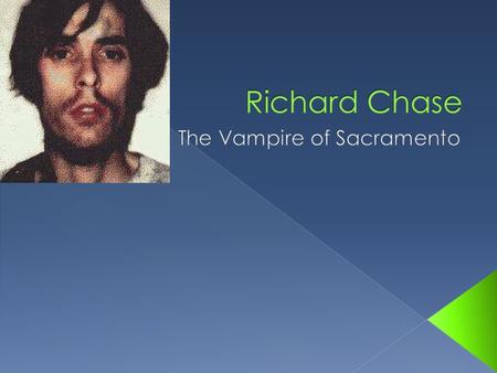 The Vampire of Sacramento