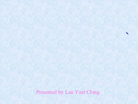 Presented by Lau Yuet Ching Do you have a healthy diet? Let’s watch a video about the Brown family.