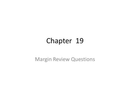 Margin Review Questions