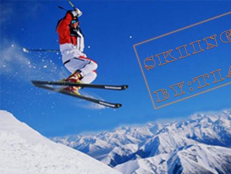 What is Skiing?  Skiing is a popular sport that is enjoyed world wide by groups ranging from young children to actual olympic skiers. Participants strap.