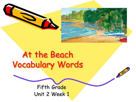 At the Beach Vocabulary Words