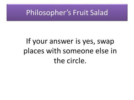 Philosopher’s Fruit Salad