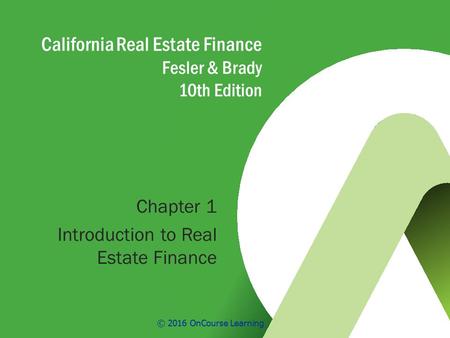 California Real Estate Finance Fesler & Brady 10th Edition