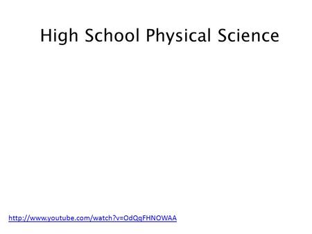 High School Physical Science