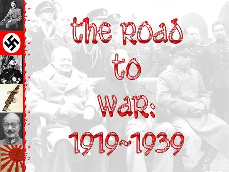 The Versailles Treaty The Ineffectiveness of the League of Nations y No control of major conflicts. y No progress in disarmament. y No effective military.