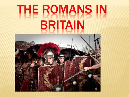 The romans in britain.