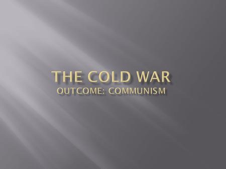  Read the attached article and answer the following questions: 1. What countries were absorbed by the Red Army? 2. How was the Truman Doctrine going.