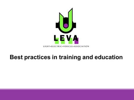 Best practices in training and education. Alexandre Coulombe Best practices in training and education Training: Education on product Education on how.