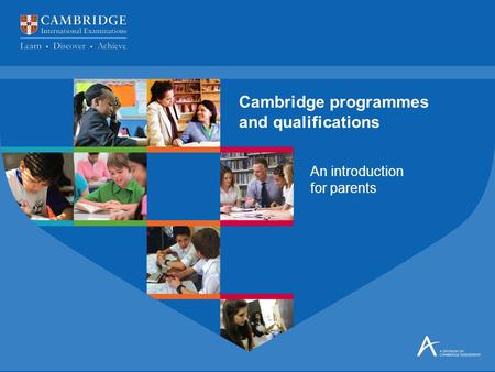 Cambridge programmes and qualifications