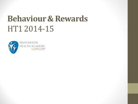 Behaviour & Rewards HT1 2014-15. Exclusions HT1 2014-15 Trends HT 1 2 3 4 5 6 1 2013/14 2014/15.