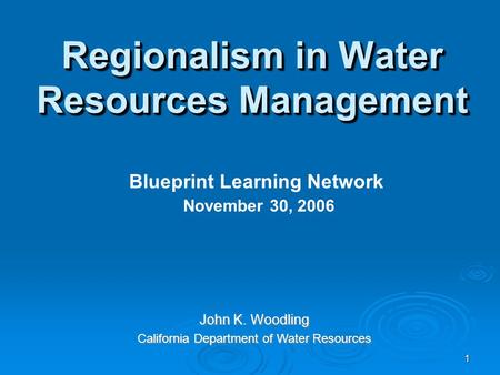 Regionalism in Water Resources Management