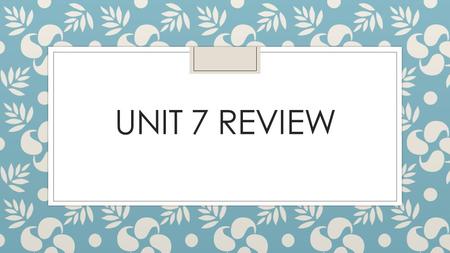 UNIT 7 REVIEW. Mixed ◦ The US is best described as what type of economy?