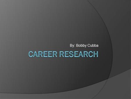 By: Bobby Cubba. Design Engineer Description A design engineer develop new products and ideas for existing products. They also create new systems to make.