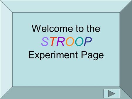 Welcome to the STROOP Experiment Page