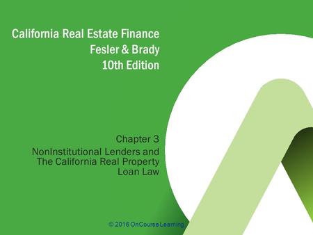 California Real Estate Finance Fesler & Brady 10th Edition