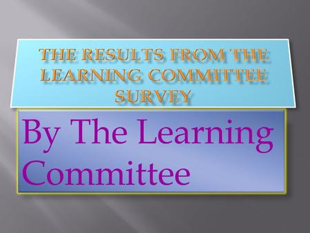 By The Learning Committee As you may have heard (and done), the Learning Committee did a survey for the children of St. Mary’s. But this wasn’t just.