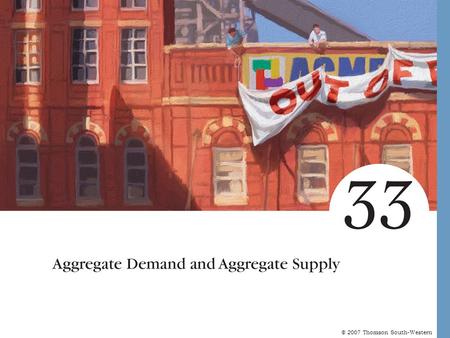 Aggregate Demand and Aggregate Supply