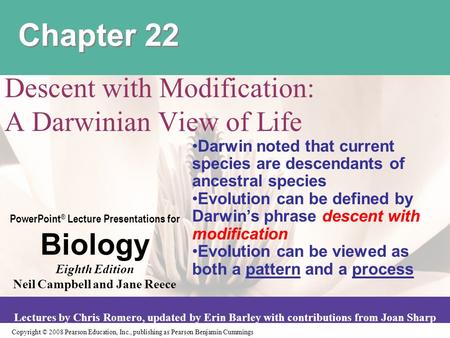 Copyright © 2008 Pearson Education, Inc., publishing as Pearson Benjamin Cummings PowerPoint ® Lecture Presentations for Biology Eighth Edition Neil Campbell.