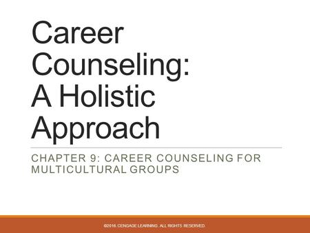 Career Counseling: A Holistic Approach