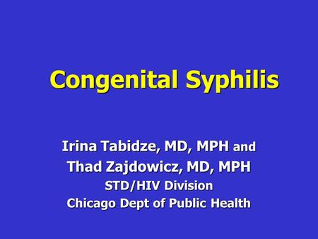 Irina Tabidze, MD, MPH and Chicago Dept of Public Health