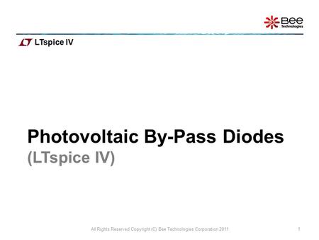 Photovoltaic By-Pass Diodes (LTspice IV)