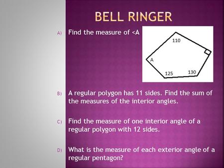 A) Find the measure of 