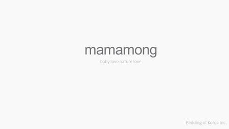 Mamamong baby love nature love Bedding of Korea Inc.