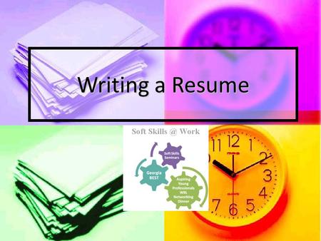 Writing a Resume. Why do you need a resume? AUGUST 2010 UNEMPLOYMENT DATA National—9.6% Georgia—10.4% Teens (16-19)—26.3% Officially unemployed—14.9 million.