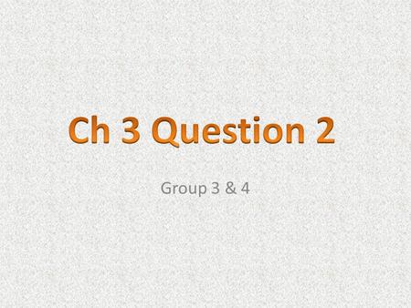 Group 3 & 4. Drill And Kill – Spending a lot of time in class practicing for the test – Asking questions to ensure students are on task and understanding.