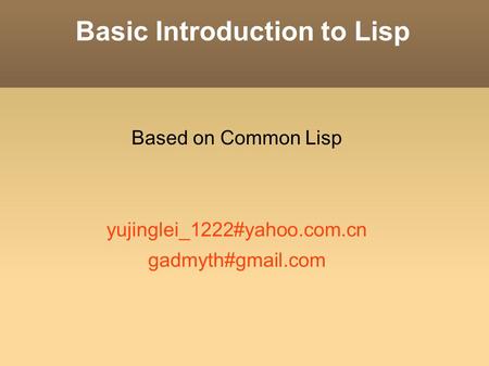 Basic Introduction to Lisp