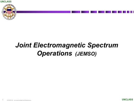 Joint Electromagnetic Spectrum Operations (JEMSO)