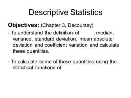 Descriptive Statistics