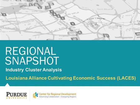 REGIONAL SNAPSHOT Industry Cluster Analysis