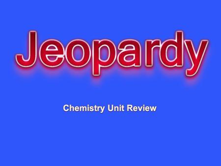 Periodic Table Atoms Radioactivi ty Bonding States of Matter 10 20 30 40 50.