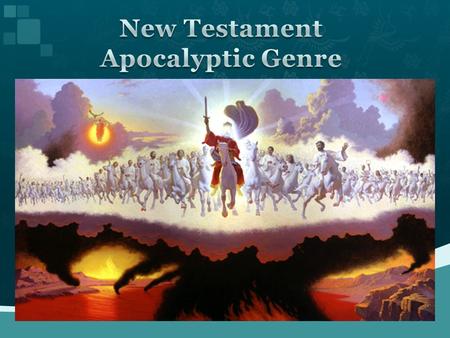 We can find other forms of apocalyptic passages in the Bible such as in Daniel or Ezekiel, but the book of Revelation has the most apocalyptic material.