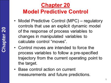 Chapter 20 Model Predictive Control