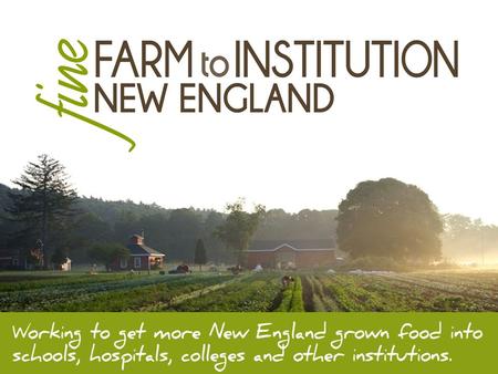 We’re a six-state network of non-profit, public and private entities with a mission to strengthen our food system by increasing the amount of New England-grown.