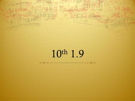 10 th 1.9. Anaphora  The repetition of a word or phrase at the beginning of a clause.  Poets use the device to emphasize an idea’s importance.