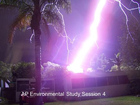 AP Environmental Study Session 4. More Climate/Weather Stuff… Heat is transferred to the atmosphere from Solar Radiation Vertical currents on moving air.