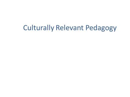 Culturally Relevant Pedagogy. Visual Synectic Activity Task  Individually, create 1 comparison for a visual image in one of the four quadrants by relating.