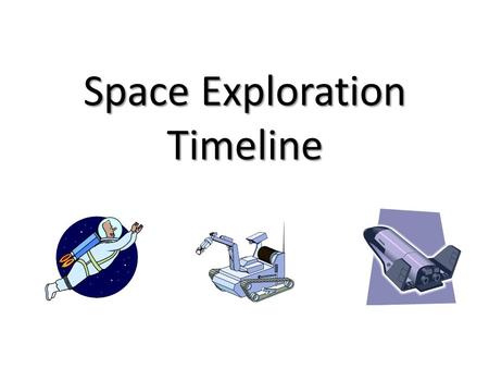 Space Exploration Timeline