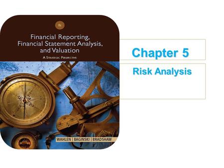 Chapter 5 Risk Analysis.