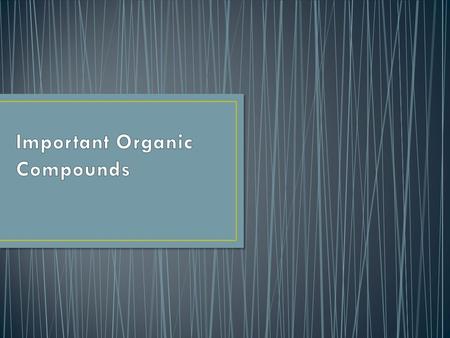 Contain carbon C, H and O Include sugars and starches.