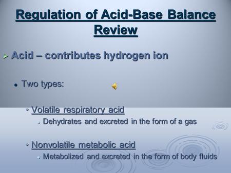 Regulation of Acid-Base Balance Review