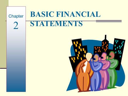 BASIC FINANCIAL STATEMENTS