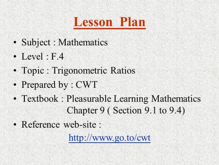 Lesson Plan Subject : Mathematics Level : F.4