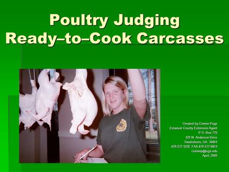 Poultry Judging Ready–to–Cook Carcasses