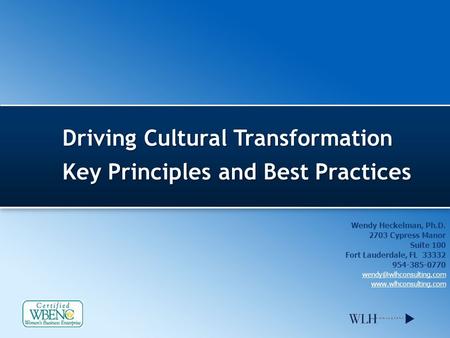 Driving Cultural Transformation Key Principles and Best Practices